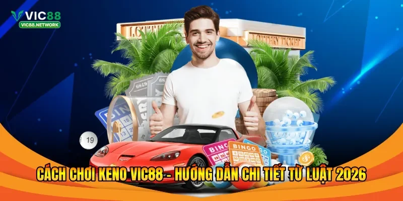 Cách chơi Keno